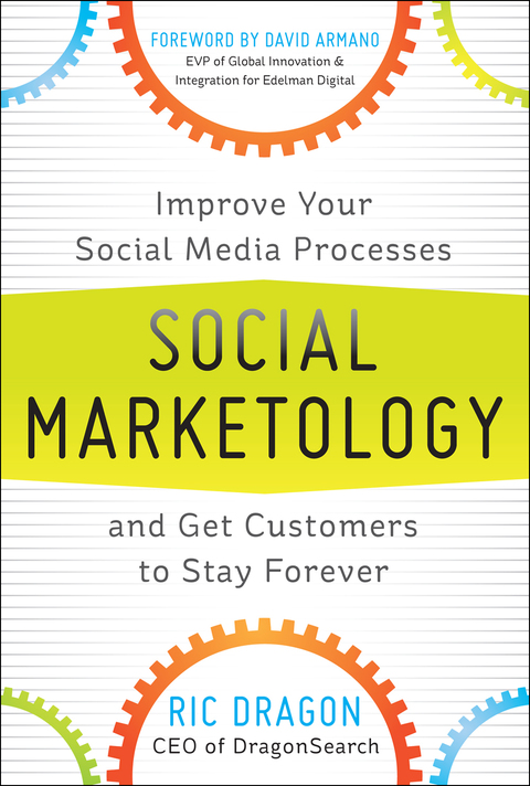 Cover image for book Social Marketology: Improve Your Social Media Processes and Get Customers to Stay Forever