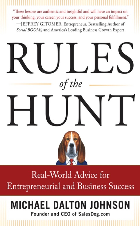Cover image for book Rules of the Hunt: Real-World Advice for Entrepreneurial and Business Success