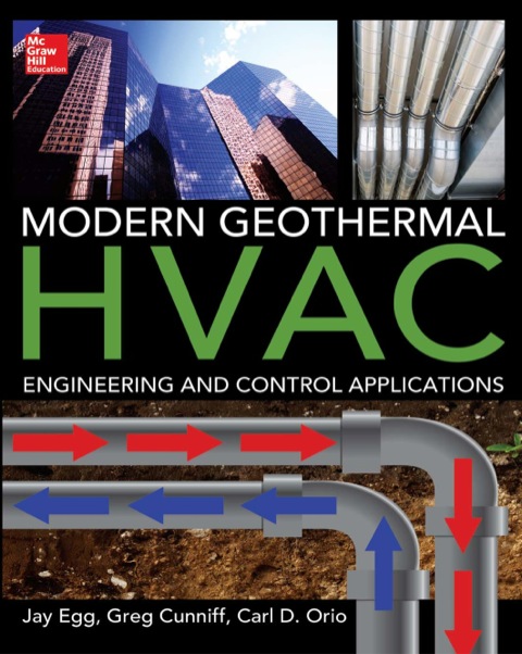 Cover image for book Modern Geothermal HVAC Engineering and Control Applications