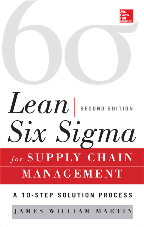 Cover image for book Lean Six Sigma for Supply Chain Management, Second Edition
