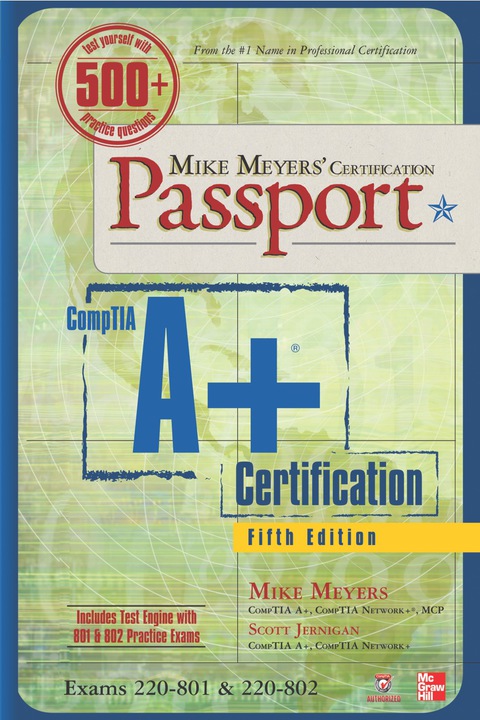 Cover image for book Mike Meyers' CompTIA A+ Certification Passport, Fifth Edition (Exams 220-801 & 220-802)