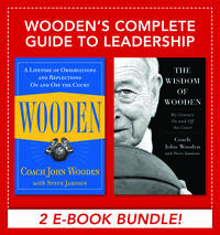 Cover image: Wooden's Complete Guide to Leadership (EBOOK BUNDLE) 1st edition 9780071796248