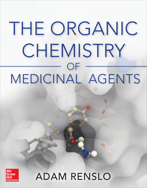 Cover image for book The Organic Chemistry of Medicinal Agents
