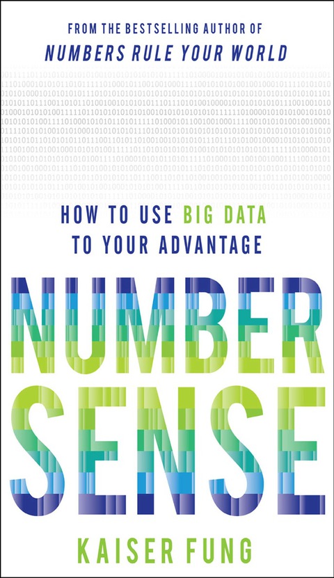 Cover image for book Numbersense: How to Use Big Data to Your Advantage