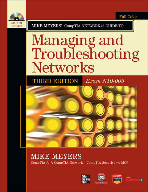 Cover image for book Mike Meyers' CompTIA Network+ Guide Exam N10-005, Third Edition