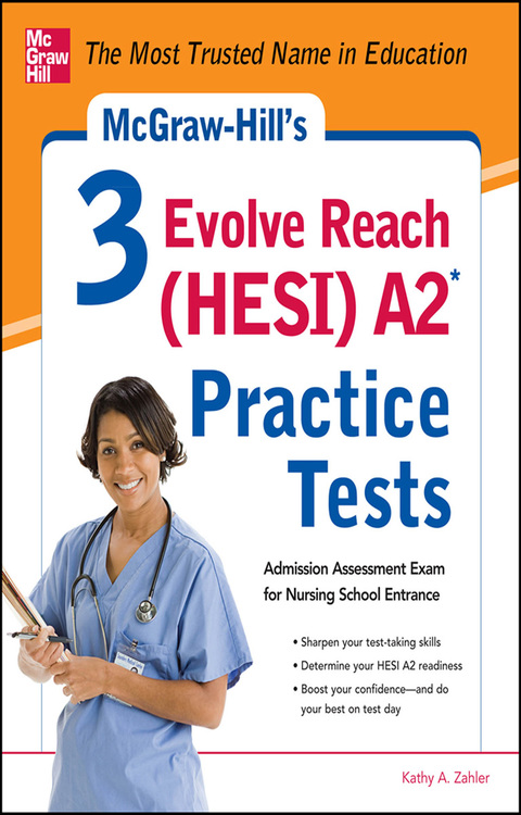 Cover image for book McGraw-Hill’s 3 Evolve Reach (HESI) A2 Practice Tests