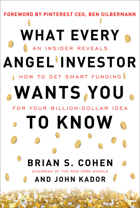 Cover image for book What Every Angel Investor Wants You to Know (PB)