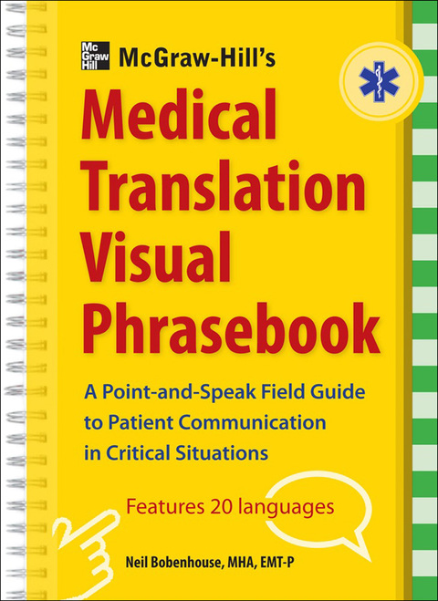 Cover image for book McGraw-Hill's Medical Translation Visual Phrasebook PB