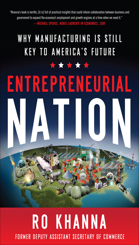 Cover image for book Entrepreneurial Nation: Why Manufacturing is Still Key to America's Future
