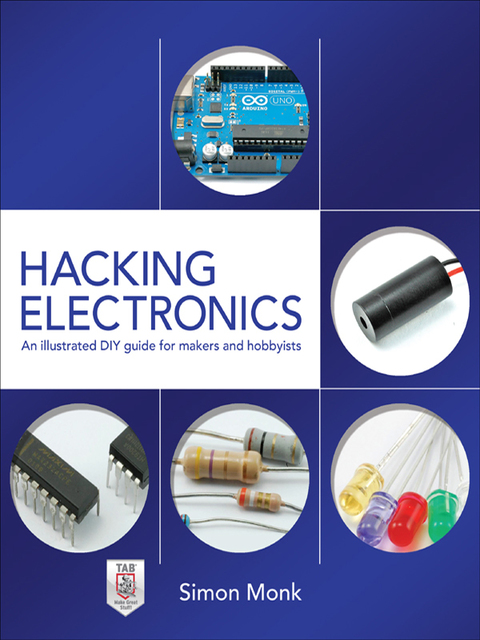 Cover image for book Hacking Electronics: An Illustrated DIY Guide for Makers and Hobbyists