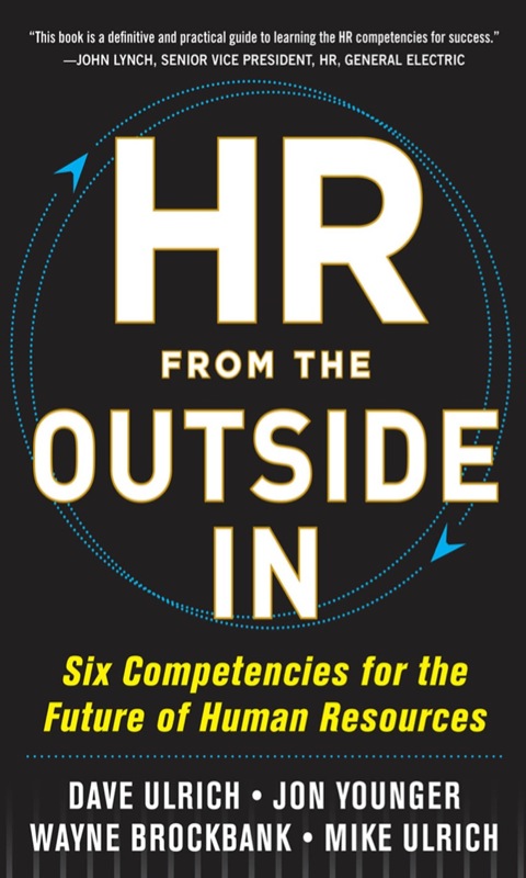 Cover image for book HR from the Outside In: Six Competencies for the Future of Human Resources