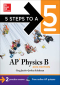 5 Steps to a 5 AP Physics B, 2014 Edition - Greg Jacobs