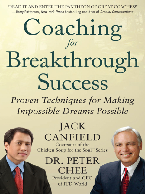 Cover image for book Coaching for Breakthrough Success: Proven Techniques for Making Impossible Dreams Possible