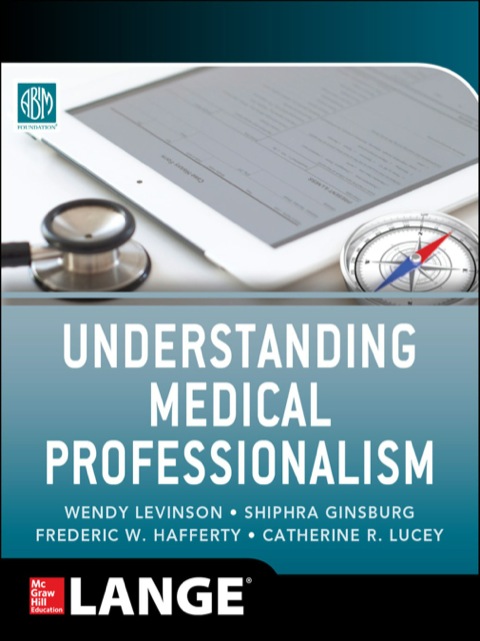 Cover image for book Understanding Medical Professionalism