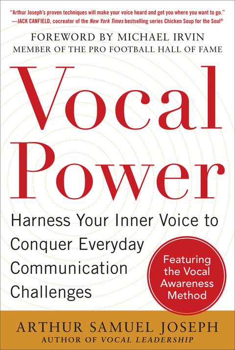 Cover image for book Vocal Power: Harness Your Inner Voice to Conquer Everyday Communication Challenges, with a foreword by Michael Irvin