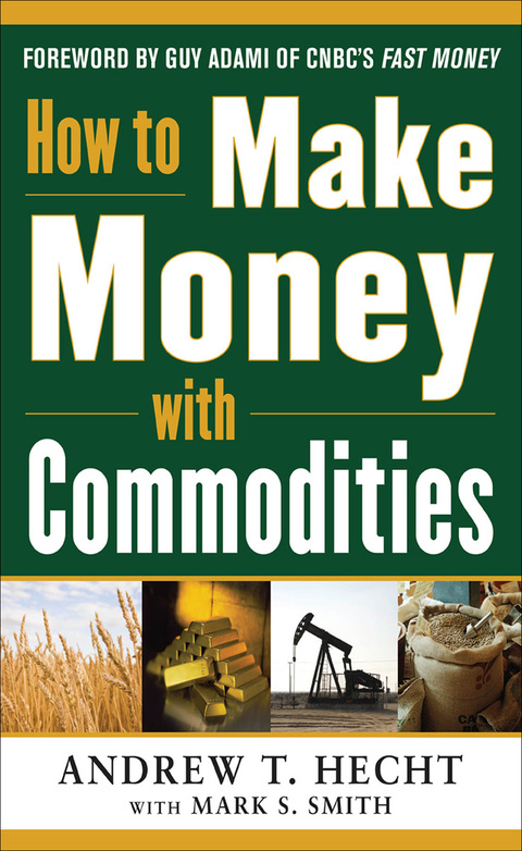 Cover image for book How to Make Money with Commodities