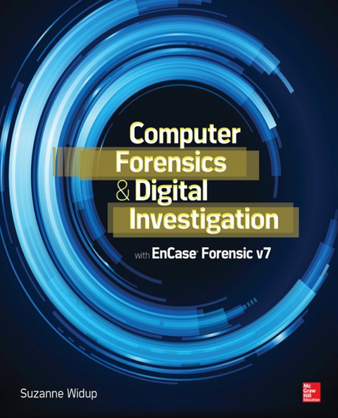 Cover image for book Computer Forensics and Digital Investigation with EnCase Forensic v7