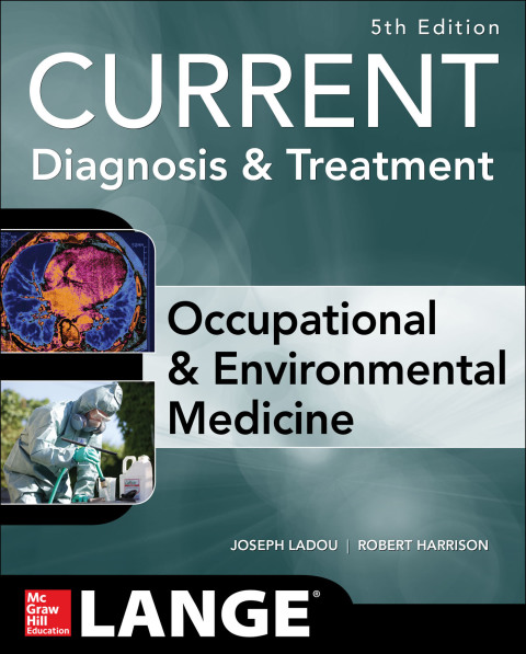 Cover image for book CURRENT Occupational and Environmental Medicine 5/E