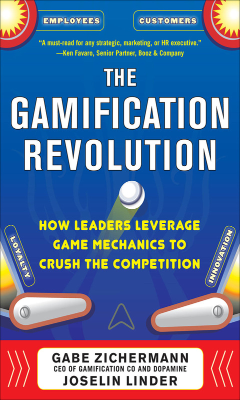 Cover image for book The Gamification Revolution: How Leaders Leverage Game Mechanics to Crush the Competition
