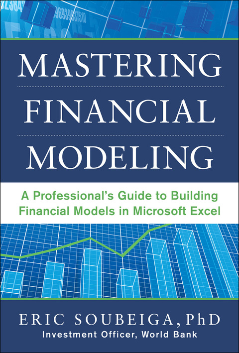 Cover image for book Mastering Financial Modeling: A Professional’s Guide to Building Financial Models in Excel