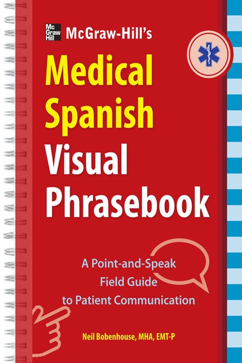 Cover image for book McGraw-Hill Education's Medical Spanish Visual Phrasebook