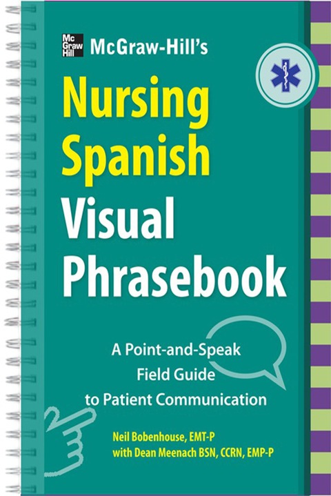 Cover image for book McGraw-Hill Education's Nursing Spanish Visual Phrasebook PB
