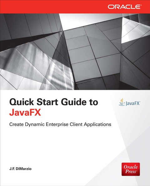 Cover image for book Quick Start Guide to JavaFX