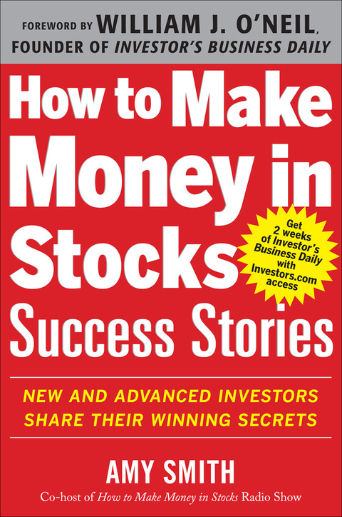 Cover image for book How to Make Money in Stocks Success Stories: New and Advanced Investors Share Their Winning Secrets