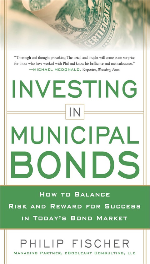 Cover image for book INVESTING IN MUNICIPAL BONDS:  How to Balance Risk and Reward for Success in Today’s Bond Market