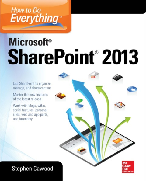 Cover image for book How to Do Everything Microsoft SharePoint 2013