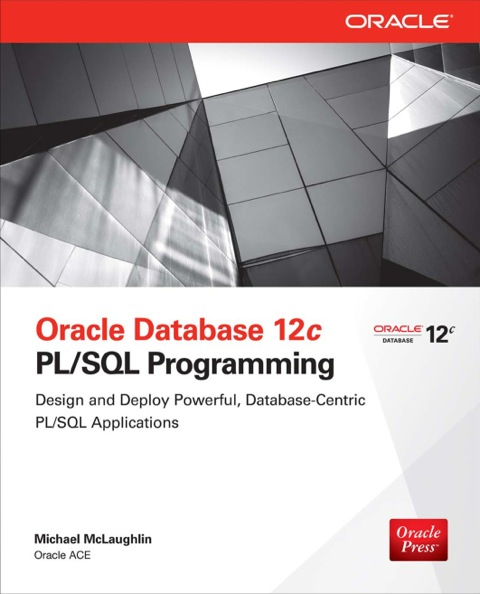 Cover image for book Oracle Database 12c PL/SQL Programming