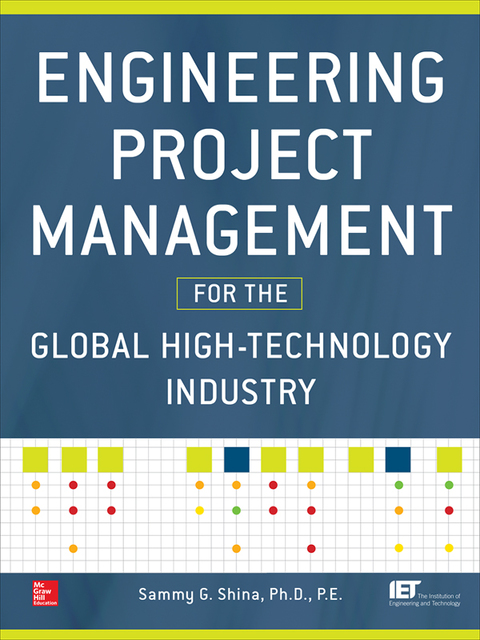 Cover image for book Engineering Project Management for the Global High Technology Industry