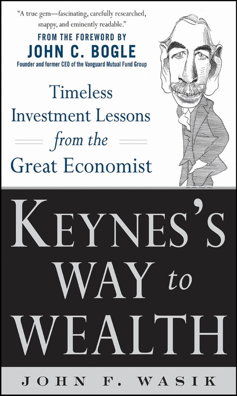 Cover image for book Keynes's Way to Wealth: Timeless Investment Lessons from The Great Economist