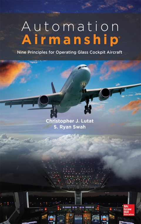 Cover image for book Automation Airmanship: Nine Principles for Operating Glass Cockpit Aircraft