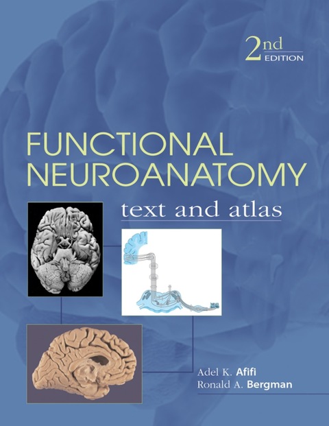 Cover image for book Functional Neuroanatomy: Text and Atlas, 2nd Edition
