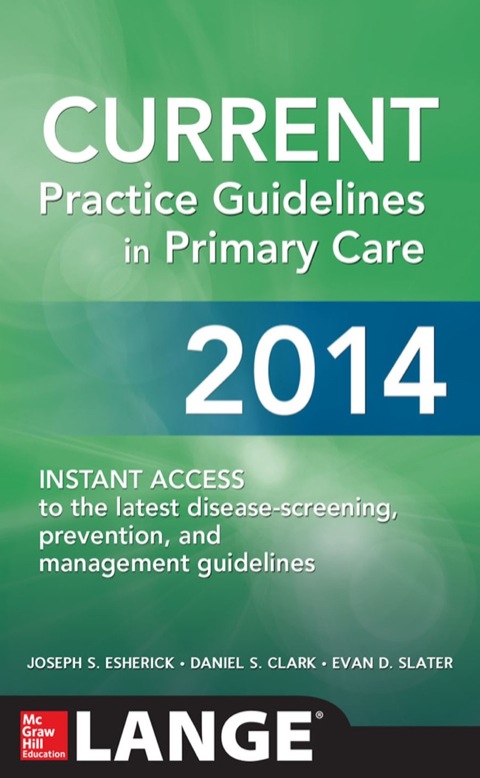 Cover image for book CURRENT Practice Guidelines in Primary Care 2014