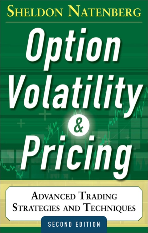 Cover image for book Option Volatility and Pricing: Advanced Trading Strategies and Techniques