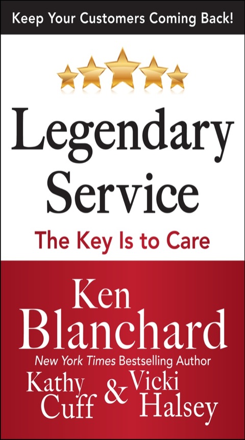 Cover image for book Legendary Service: The Key is to Care