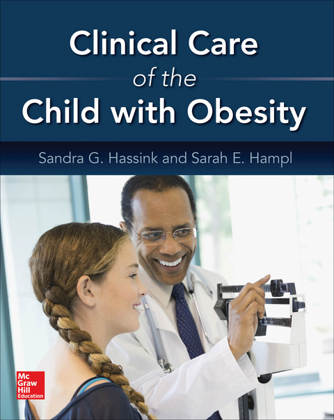Cover image for book Clinical Care of the Child with Obesity: A Learner's and Teacher's Guide