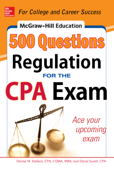 Cover image for book McGraw-Hill Education 500 Regulation Questions for the CPA Exam