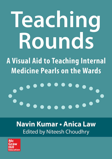 Cover image for book Teaching Rounds: A Visual Aid to Teaching Internal Medicine Pearls on the Wards