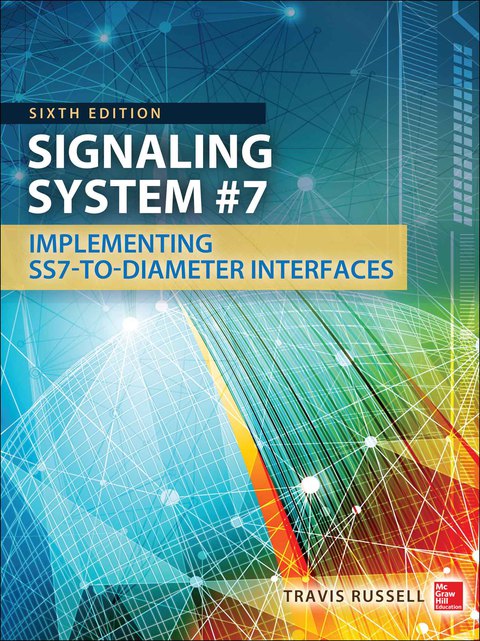 Cover image for book Signaling System #7, Sixth Edition