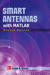 صورة الغلاف: Smart Antennas with MATLAB 2nd edition 9780071822381