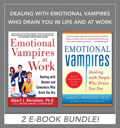Cover image for book Dealing with Emotional Vampires Who Drain You in Life and at Work (EBOOK BUNDLE)