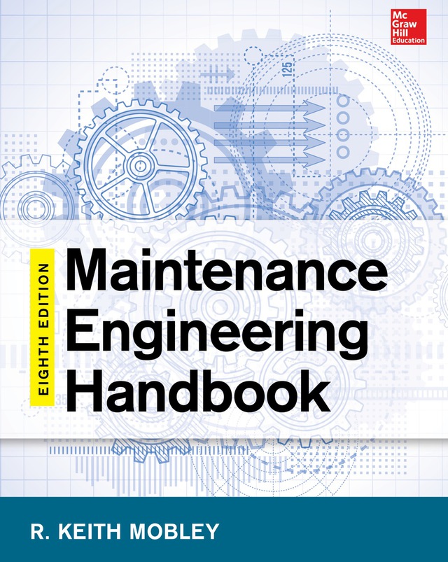 Maintenance Engineering Handbook
