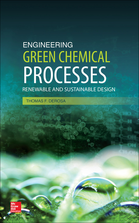 Cover image for book Engineering Green Chemical Processes
