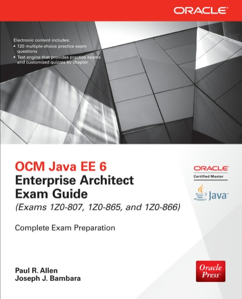 Cover image for book OCM Java EE 6 Enterprise Architect Exam Guide (Exams 1Z0-807, 1Z0-865 & 1Z0-866)