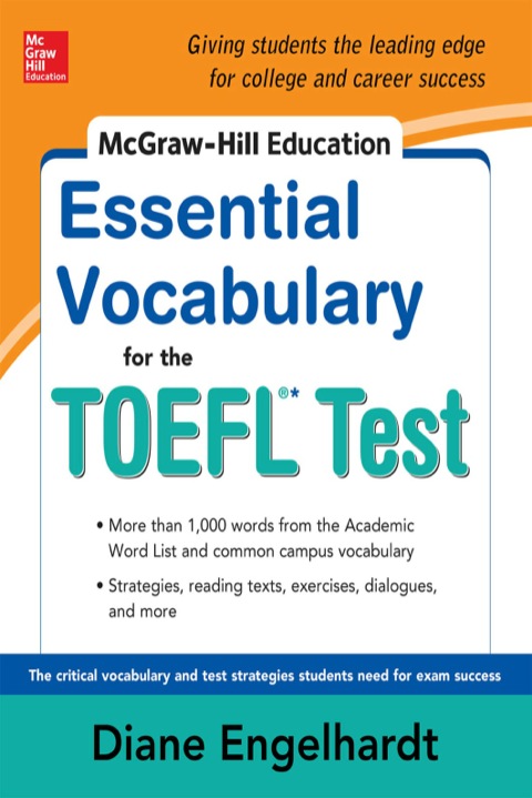Cover image for book McGraw-Hill Education Essential Vocabulary for the TOEFL® Test