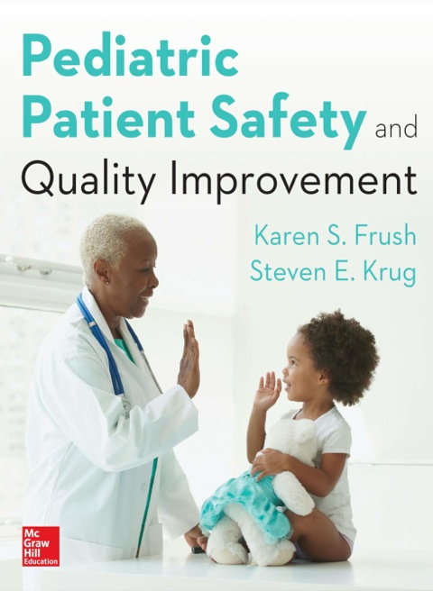 Cover image for book Pediatric Patient Safety and Quality Improvement