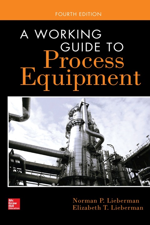 Cover image for book A Working Guide to Process Equipment